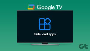 Read more about the article Google TV 또는 Android TV에서 앱(APK)을 사이드로드하는 방법