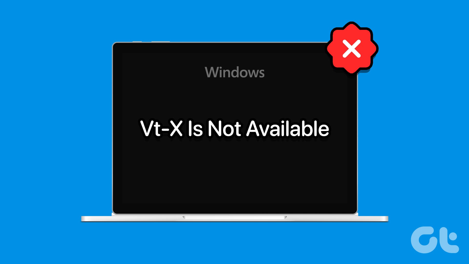 You are currently viewing Windows에서 ‘Vt-X를 사용할 수 없음’ VirtualBox 오류에 대한 상위 6가지 수정 사항