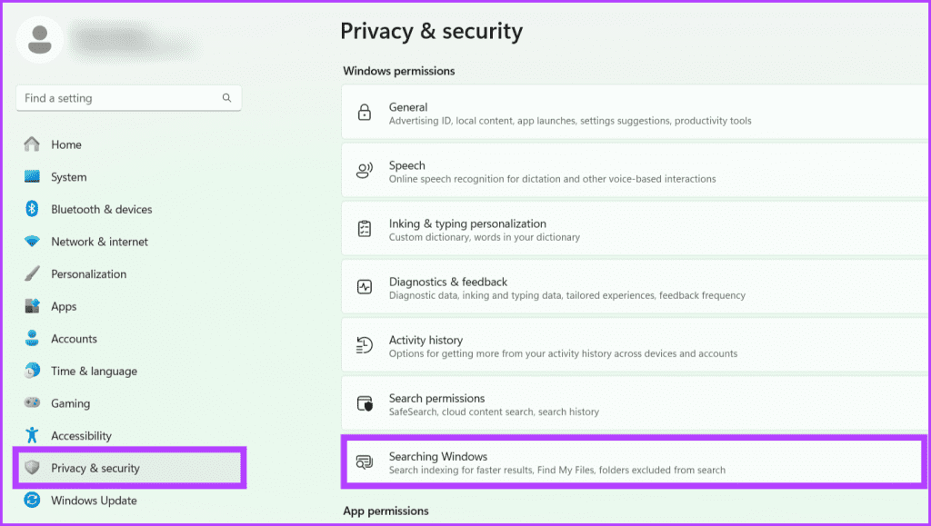 Head to Privacy Security tab and click Searching Windows