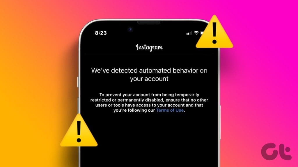 Instagram의 '귀하의 계정 경고에서 자동화된 동작을 감지했습니다'에 대한 주요 수정 사항