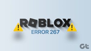 Read more about the article Roblox 오류 코드 267을 수정하는 11가지 방법