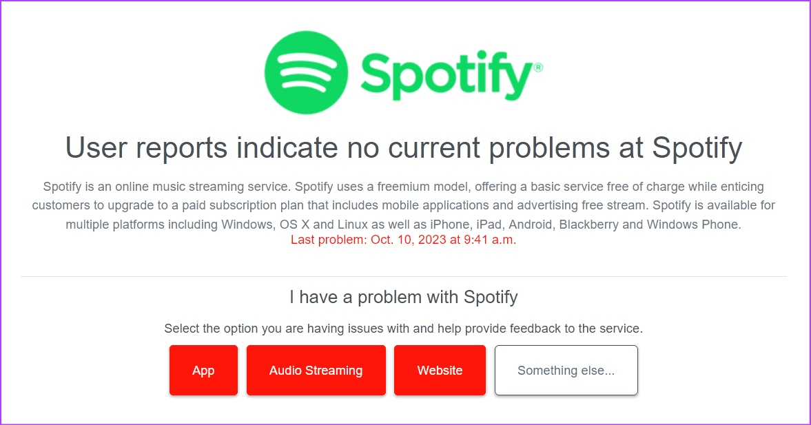 Spotify가 다운되었는지 확인하세요.